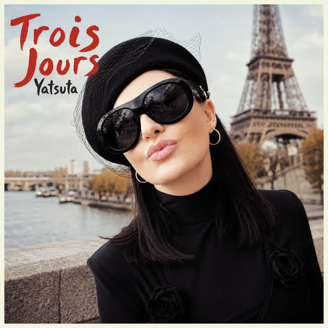 YATSUTA - Trois Jours